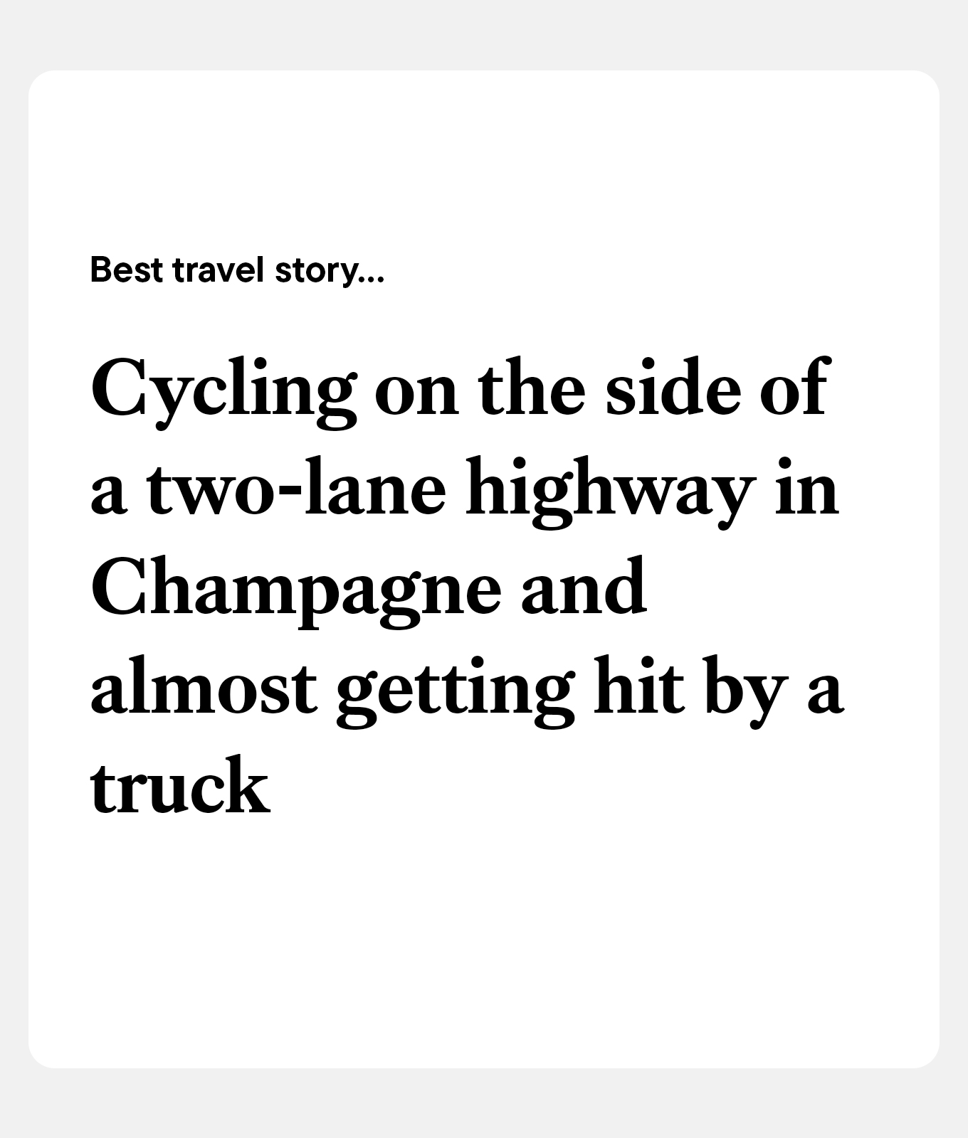 best hinge prompts: best travel story