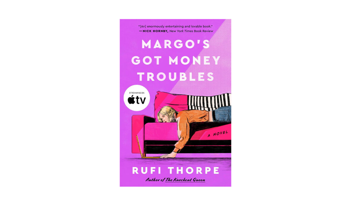 my favorite books in 2026 so far: margo's got money troubles